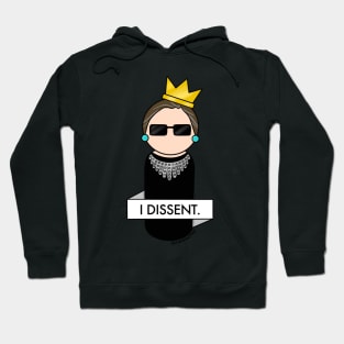 Ruth Bader Ginsburg I Dissent Hoodie